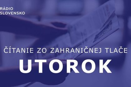 Citanie zo zahranicnej tlace utorok Citanie zo zahranicnej tlace Radio Slovensko